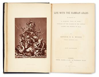 MYERS, ARTHUR BOWEN RICHARDS. Life with the Hamran Arabs. An Account of a Sporting Tour . . . in the Soudan.  1876